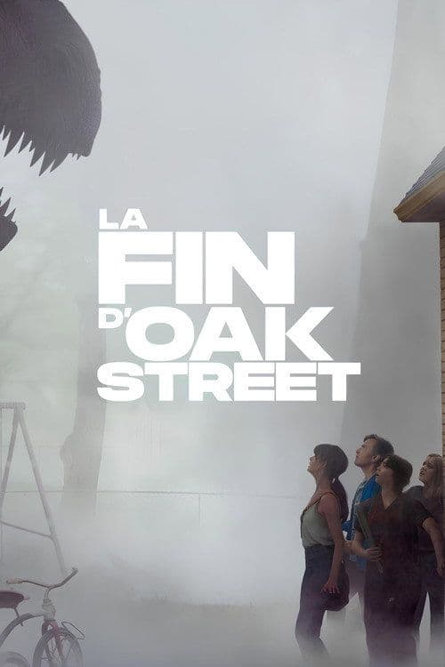 THE END OF OAK STREET - Cinéma Le Colisée